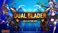 Dual Blader: Idle Action RPG đưa người chơi chìm đắm trong những trận chiến đỉnh cao!