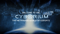 CYBERIUM - Metaverse hứa hẹn đỉnh cao dành cho game thủ Esports