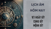 Hôm Nay 9/1/2024 là ngày gì cung gì mệnh gì?