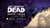 The Walking Dead Match 3 Tales - Game nhập vai giải đố dựa trên siêu phẩm cùng tên