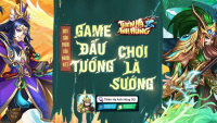 Thiên Hạ Anh Hùng 3Q: Bốn lý do nhất định phải chơi tựa game tam quốc "made in Việt Nam"