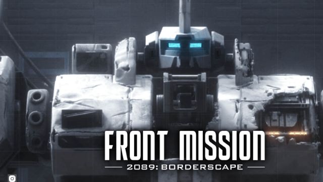 Tham gia ngay game cực chất 2089 Front Mission: Borderscape
